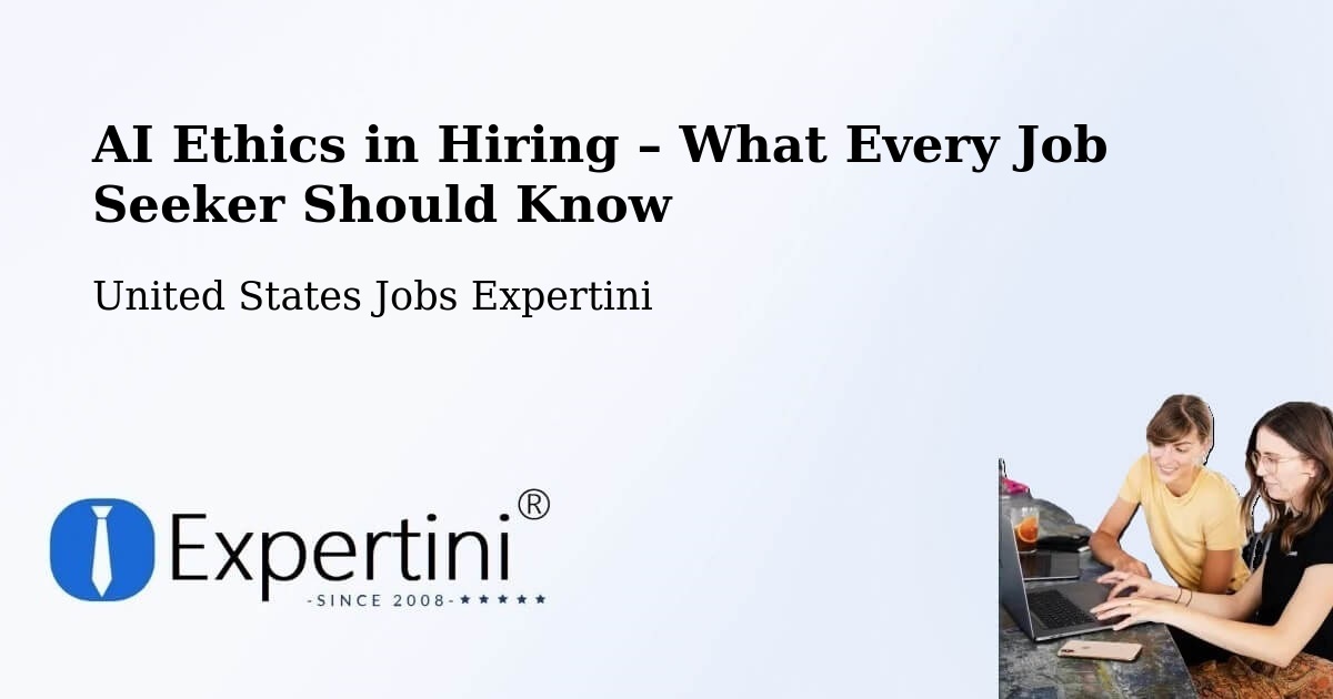AI Ethics in Recruitment & Hiring – Herndon - Herndon, United States Jobs Expertini